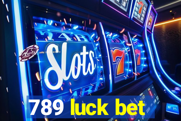 789 luck bet